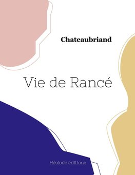 Vie de Rancé