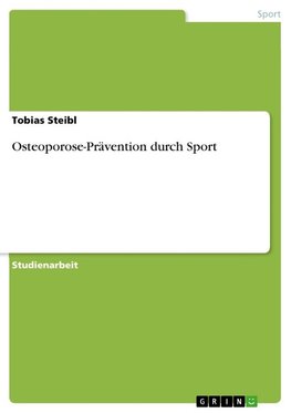 Osteoporose-Prävention durch Sport