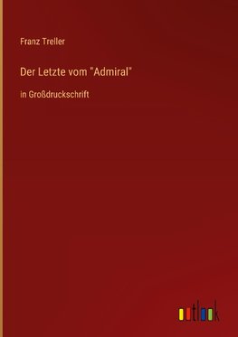 Der Letzte vom "Admiral"