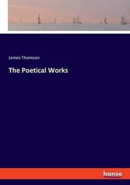 The Poetical Works