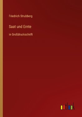 Saat und Ernte