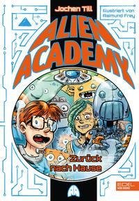 Alien Academy (Band 3)