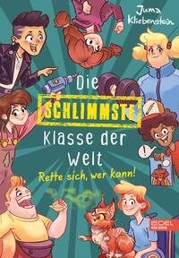 Die schlimmste Klasse der Welt (Band 2)