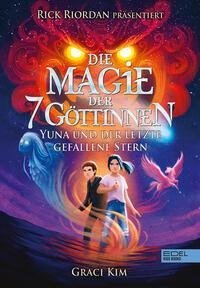 Die Magie der 7 Göttinnen (Band 1)