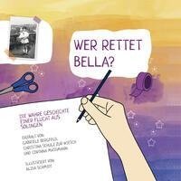 Wer rettet Bella?