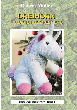 Dreihorn und die Kuscheltiere