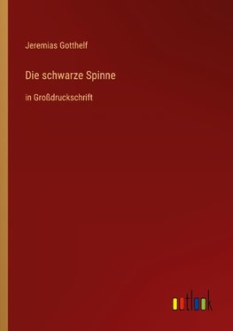 Die schwarze Spinne