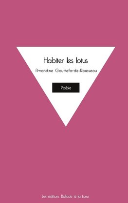 Habiter les lotus