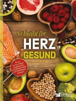 So bleibt Ihr Herz gesund