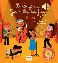 So klingt die Geschichte des Jazz