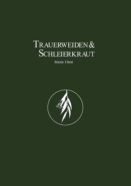 Trauerweiden und Schleierkraut