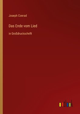 Das Ende vom Lied