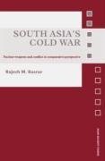 Basrur, R: South Asia's Cold War