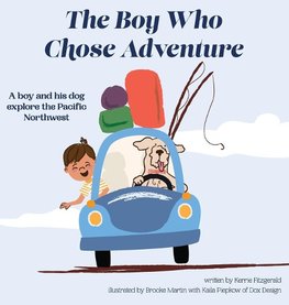 The Boy Who Chose Adventure