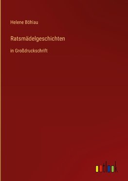 Ratsmädelgeschichten