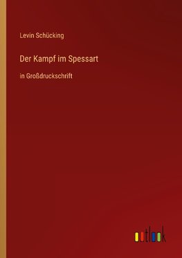 Der Kampf im Spessart