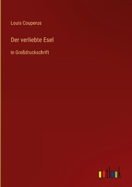 Der verliebte Esel