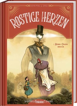 Rostige Herzen 1: Debry, Cyrano und ich