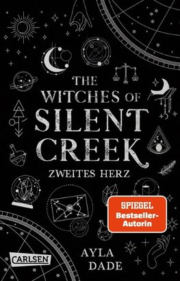 The Witches of Silent Creek 2: Zweites Herz