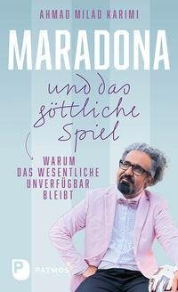 Maradona und das göttliche Spiel