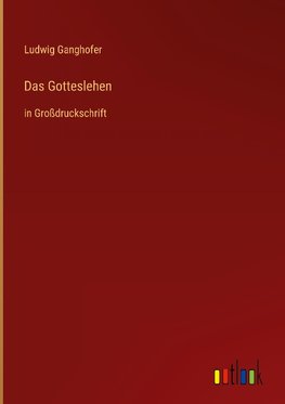 Das Gotteslehen