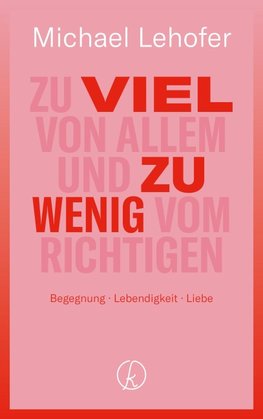 Zu viel von allem und zu wenig vom Richtigen