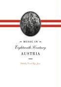 Music in Eighteenth-Century Austria