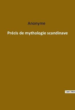 Précis de mythologie scandinave