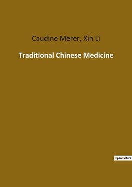 Traditional Chinese Medicine