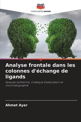 Analyse frontale dans les colonnes d'échange de ligands