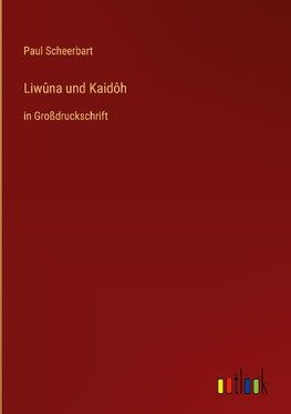 Liwûna und Kaidôh