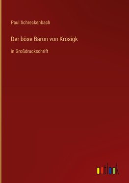 Der böse Baron von Krosigk