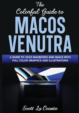 The Colorful Guide to MacOS Ventura