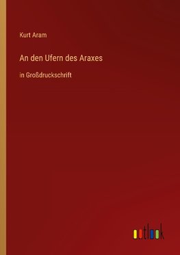 An den Ufern des Araxes