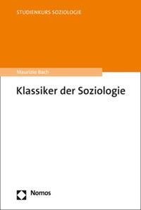 Klassiker der Soziologie