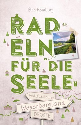 Weserbergland. Radeln für die Seele