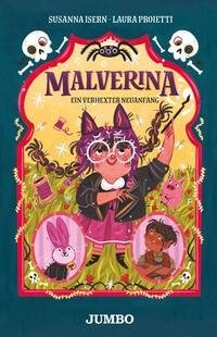 Malverina 02. Ein verhexter Neuanfang