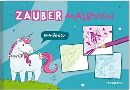 Zaubermalbuch. Einhörner