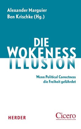 Die Wokeness-Illusion