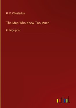 The Man Who Knew Too Much