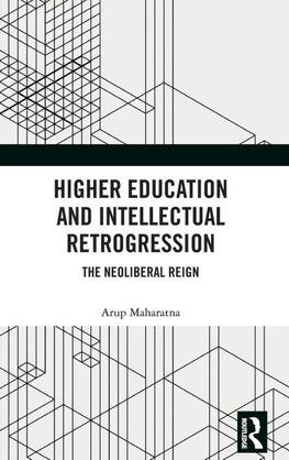 Higher Education and Intellectual Retrogression