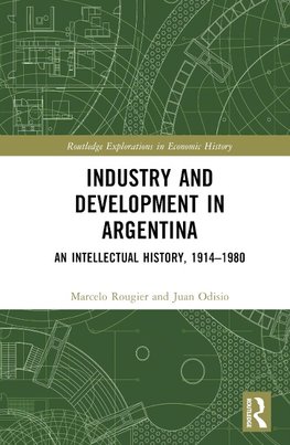 Industry and Development in Argentina