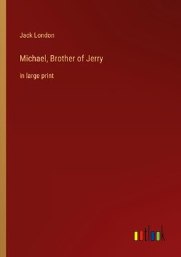 Michael, Brother of Jerry