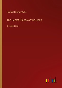 The Secret Places of the Heart