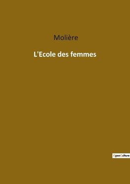 L'Ecole des femmes