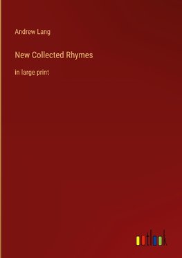 New Collected Rhymes