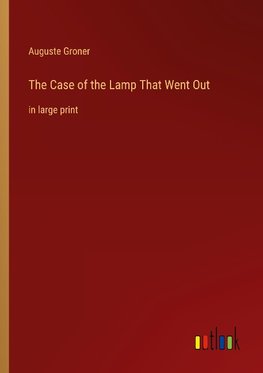 The Case of the Lamp That Went Out