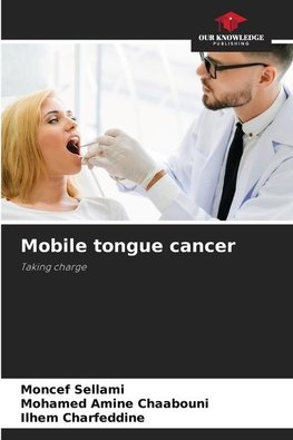 Mobile tongue cancer