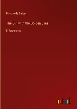 The Girl with the Golden Eyes