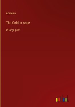 The Golden Asse